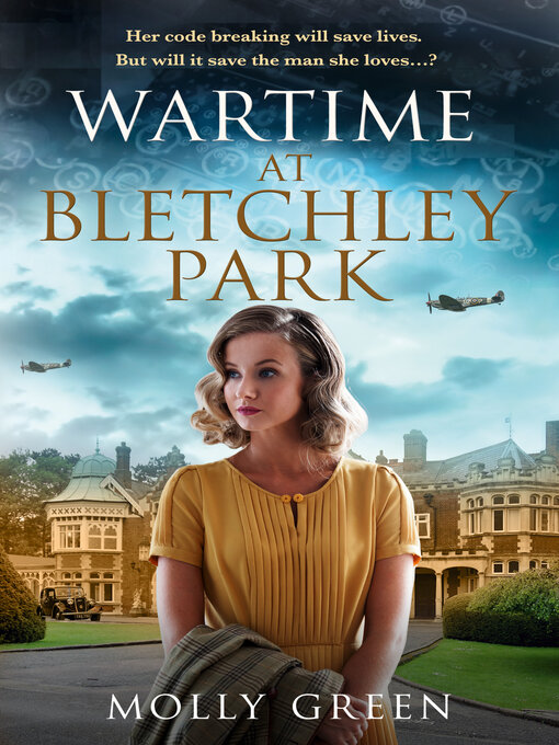 Title details for Wartime at Bletchley Park by Molly Green - Available